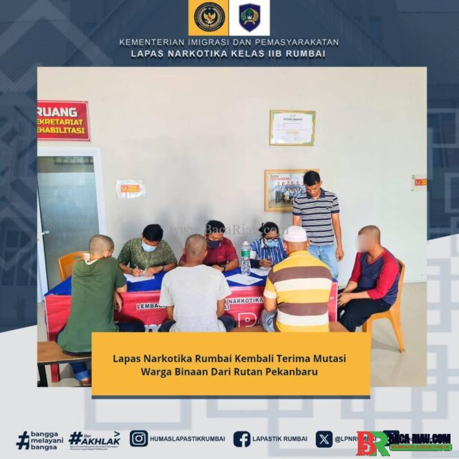 
					Lapas Narkotika Rumbai Kembali Terima Mutasi Warga Binaan Dari Rutan Pekanbaru 