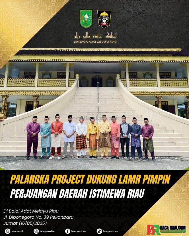 
					Palangka Project Dukung LAMR Pimpin Perjuangan Daerah Istimewa Riau 