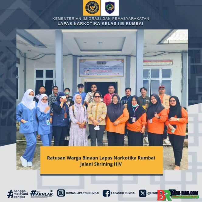 
					Ratusan Warga Binaan Lapas Narkotika Rumbai Jalani Skrining HIV.