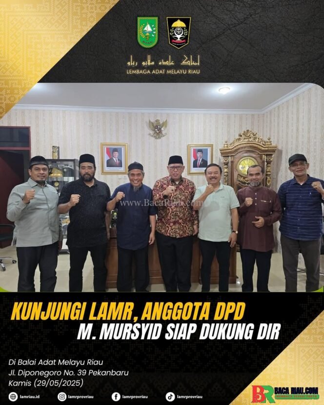 
					Anggota DPD – RI M.Mursyid Kunjungi LAMR dan Siap Dukung Daerah Istimewa Riau 