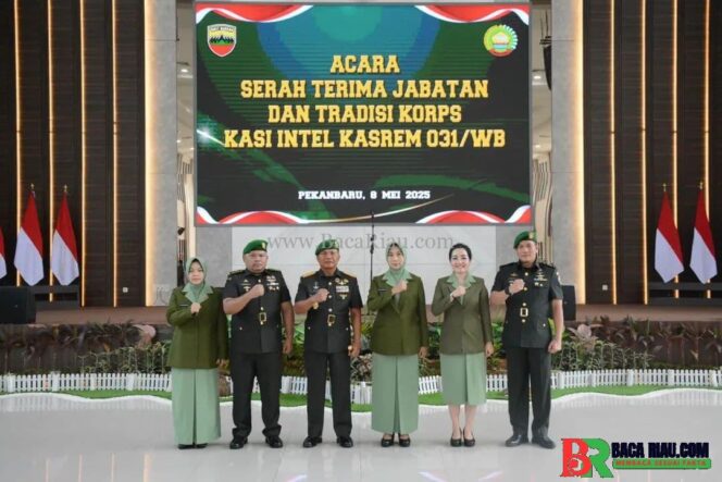 
					Danrem 031/WB Pimpin Sertijab Kepala Seksi Intelijen Kasrem 031/Wira Bima