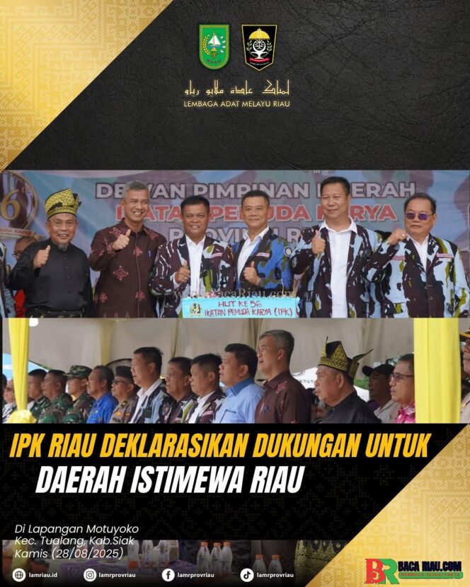 
					Ikatan Pemuda Karya (IPK)Riau Deklarasikan Dukungan Untuk Daerah Istimewa Riau 