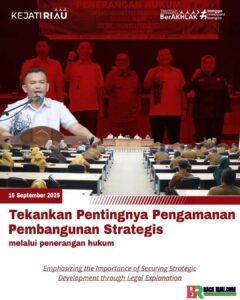 Kejati Riau Laksanakan Kegiatan Penerbangan Hukum di Pemkab Pelalawan