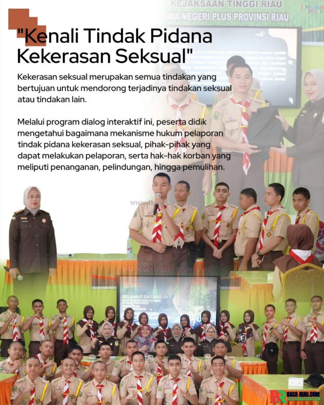 
					Melalui Dialog Interaktif Tim Penkum Kejati Riau,”Kenali Tindak Pidana Seksual” di SMAN Plus Pekanbaru 