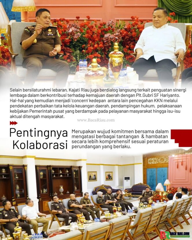 
					Kajati Riau Pererat Sinergi dengan Pemprov Riau melalui Silaturahmi dan Halal Bihalal