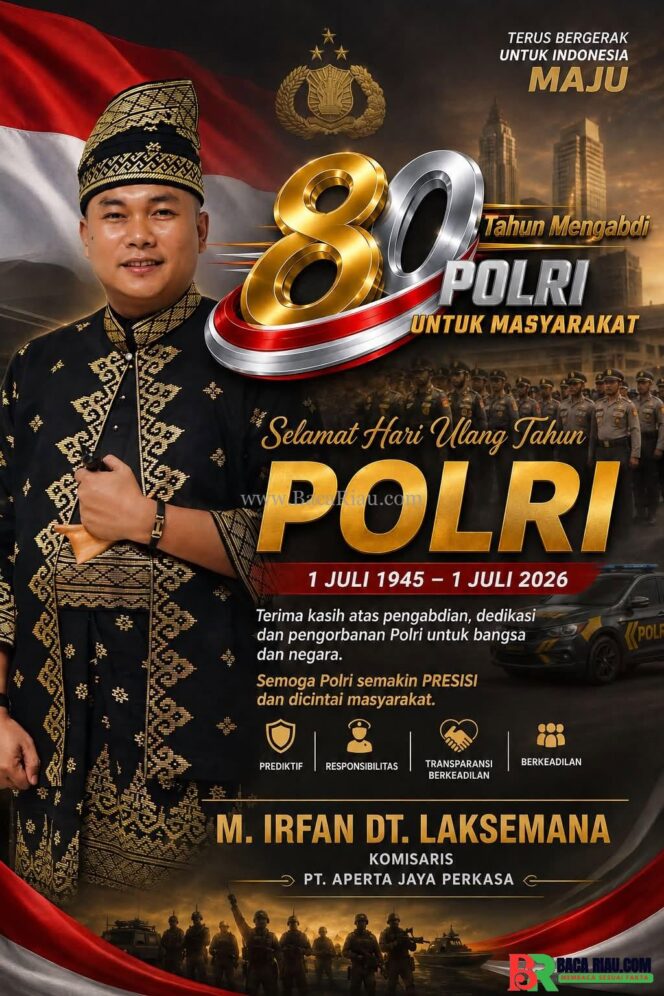 
					Muhammad Irfan Dt Laksemana Sampaikan Ucapan Selamat Hari Bhayangkara ke-80, Apresiasi Dedikasi Polri Menjaga Negeri
