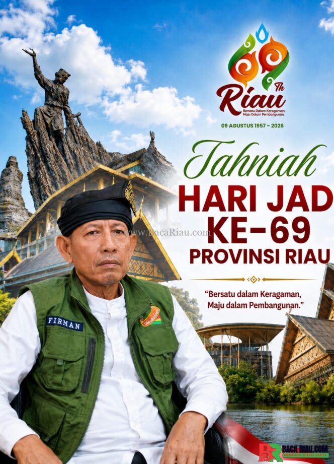 
					HUT Riau ke-69, Datuk Firman Edi Serukan Riau Maju Tanpa Kehilangan Jati Diri Melayu